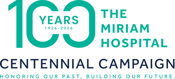 The Miriam Hospital's Centennial Campaign